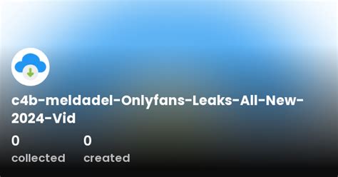 meldadel OnlyFans Leaks 2025