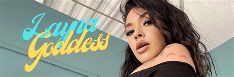 laynagoddess OnlyFans Leaks 2025