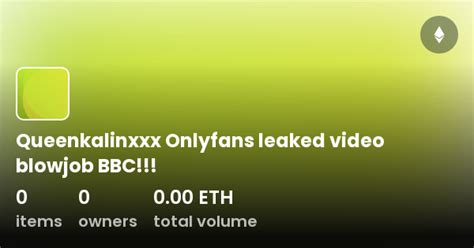queenkalinxxx OnlyFans Leaks 2025