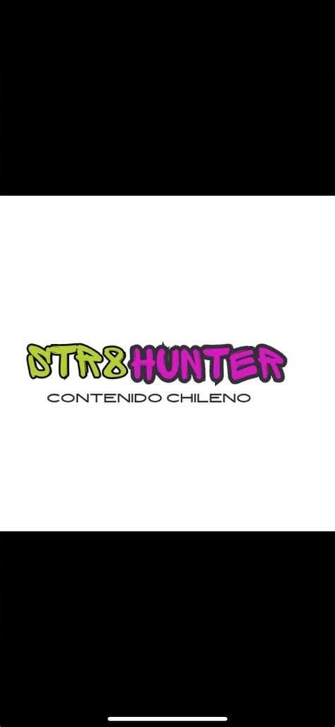 str8huntercl OnlyFans Leaks 2025