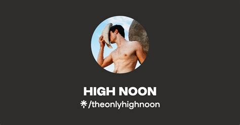 theonlyhighnoon OnlyFans Leaks 2025