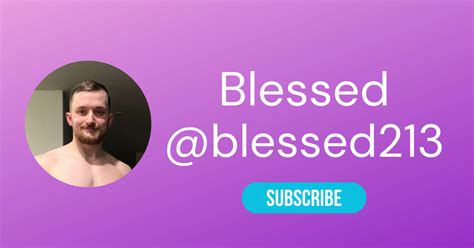blessed213 OnlyFans Leaks 2025