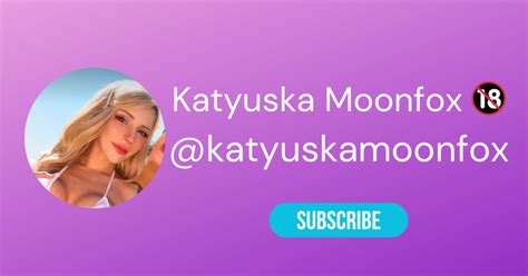 katyuskamoonfoxfree OnlyFans Leaks 2025