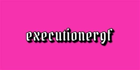 executionergf OnlyFans Leaks 2025