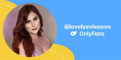 lovelyeviexoxo OnlyFans Leaks 2025