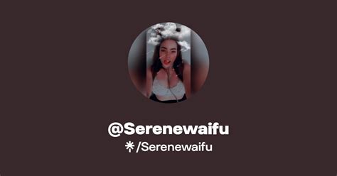 serenewaifu OnlyFans Leaks 2025