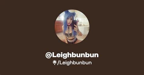 leighbunbun OnlyFans Leaks 2025