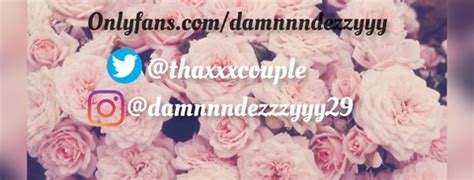 damnnndezzyyy OnlyFans Leaks 2025