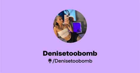 denisetoobomb OnlyFans Leaks 2025