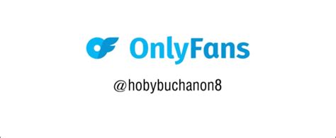hobybuchanon8 OnlyFans Leaks 2025