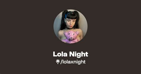 lolaxnightx OnlyFans Leaks 2025