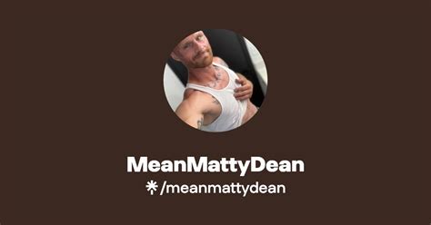 meanmattydean OnlyFans Leaks 2025