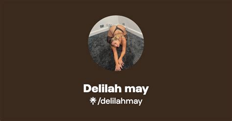 delilahmay_xo OnlyFans Leaks 2025